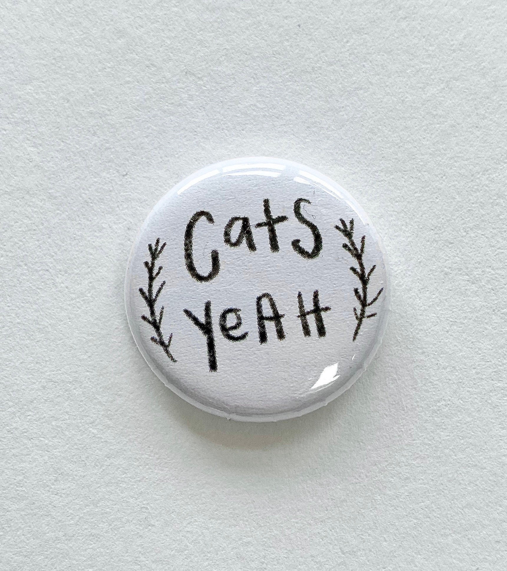 Cats Yeah Badge | Etsy