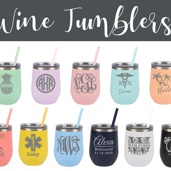 Wine Tumblers, Bachelorette Tumblers, Stemless Wine Cups, Vacation Tumblers, Wine Tumblers with Straws, Wine Sippy Cup, Custom Monogram