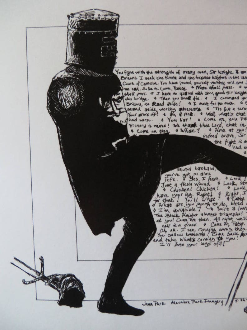 Puede incluir: Ilustraci&oacute;n en blanco y negro de un caballero con armadura de pie sobre una espada ca&iacute;da. El caballero dice: "Lucha con la fuerza de muchos hombres, caballero. Soy brit&aacute;nico. Busco a los caballeros m&aacute;s finos y valientes de la tierra. Corte de Camelot. Has demostrado que te vigilaban; &iquest;me pondr&aacute;s triste? Que as&iacute; sea. Ven, Patsy. Nadie pasar&aacute;. &iquest;Pasar&aacute;s? No tengo ninguna disputa contigo, buen caballero. Este puente. Entonces morir&aacute;s. Te ordeno, brit&aacute;nicos, &iexcl;a un lado! Me muevo para el Max. Hazte a un lado, digno adversario. Es solo un pedazo. &iexcl;Tu brazo est&aacute; fuera! No, se est&aacute; rasgando. Bueno, &iquest;qu&eacute; es eso? &iexcl;Mientes! Sigue, vas. He tenido peor. Sigue entonces. &iquest;Qu&eacute;? &iexcl;A ti! De hecho, valiente, se&ntilde;or. &iexcl;La victoria es m&iacute;a! Te damos gracias, Se&ntilde;or, por eso en la lucha es m&iacute;a. Hab&iacute;a en..."