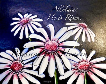 Er ist auferstanden, Christus ist auferstanden, Christian Wandkunst, druckbare Ostern Blumen Druck, Ostern Dekor, Auferstehung Druck, Gänseblümchen Blume druckbare