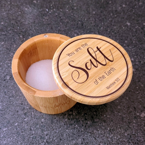 You are the salt of the earth - Round Bamboo Salt Box with swivel lid - salt cellar