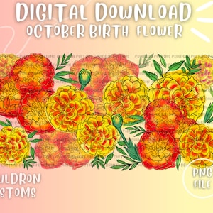 May include: Digital download graphic featuring October birth flowers. The image showcases vibrant marigold blooms in shades of yellow and orange, with green leaves and buds. Text includes "Digital Download," "October Birth Flower," and "Cauldron Customs."