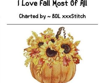 I Love Fall Most of All ~ Cross stitch pattern