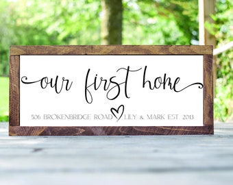 Our First Home Sign | Address & Established Date | Homebuyer | Real Estate Agent Closing Gift | Housewarming | Sign Farmhouse Mantle