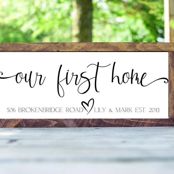 Our First Home Sign | Address & Established Date | Homebuyer | Real Estate Agent Closing Gift | Housewarming | Sign Farmhouse Mantle