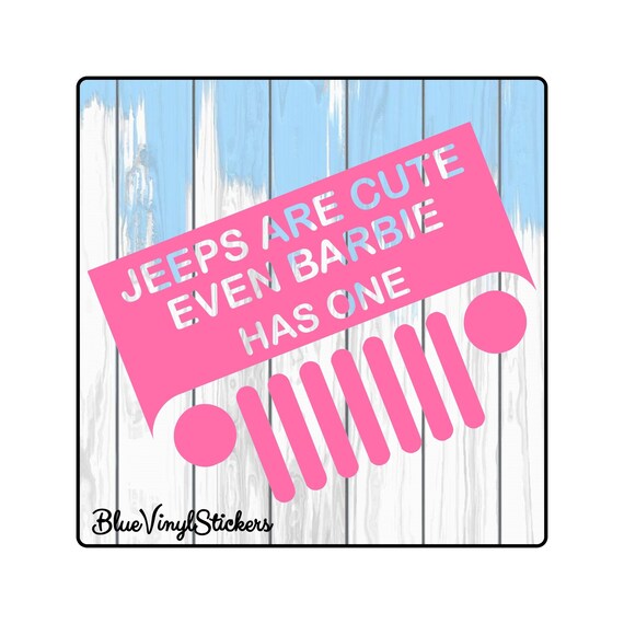 Jeep Barbie Decal Jeeps are Cute Jeep Decal Jeep Sticker Etsy
