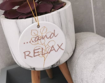 Relax Hanging Ceramic Sign, Bathroom Decor, New Home Gift.