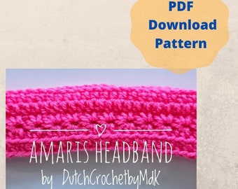 Crochet Pattern  Amaris Headband