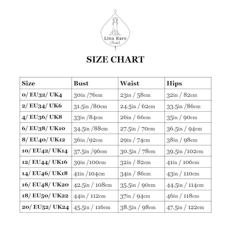 May include: Size chart with bust, waist, and hip measurements in inches and centimeters. The chart includes sizes from 0/EU32/UK4 to 20/EU52/UK24, with corresponding measurements for each size. The Lina Karo Bridal logo is at the top.