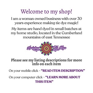 May include: White background with purple text that reads "Welcome to my shop!" and details about the shop's tie-dye items. Includes the shop's logo and instructions on how to read the item descriptions.
