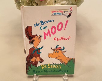 Mr Brown Can MOO! Can You? Dr. Seuss's Book of Wonderful Noises © 1970