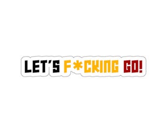 Deadpool and Wolverine &quot;Let&#39;s F*cking Go!&quot; Kiss-Cut Sticker | Glossy Vinyl, Custom Shape