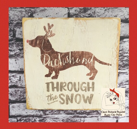 Dachshund Through the Snow Printed Handmade Wood Christmas Ornament Small Sign 
