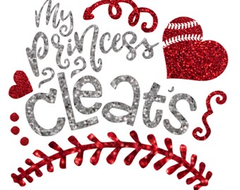 My Princess loves cleats, glitter heat transfer, princess iron on, vinyl princess, baseball iron on