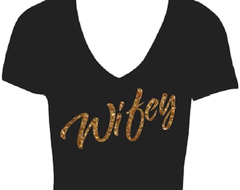 WIFEY in Glitter or Vinyl heat transfer, Iron-on ,DIY shirt or t-shirt,