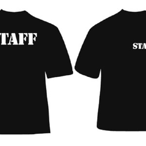 May include: Two black t-shirts with white "STAFF" text printed on the front and back.