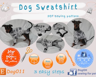May include: A PDF sewing pattern for a dog sweatshirt. The pattern includes three easy steps: download, print, and sew. The image shows a dog wearing the finished sweatshirt.