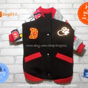 May include: Black and red dog jacket with a white paw print and a red letter D on the front. The jacket has a zipper and buttons. The text "Sew with DOG011 - PDF patterns" is on a red circle in the upper right corner of the image. The text "www.etsy.com/shop/Dog011" is on the bottom of the jacket. The text "www.facebook.com/Dog011sewingforpets" is on the bottom of the image.