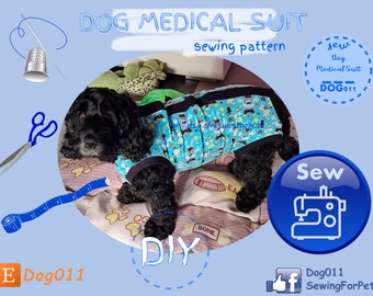 Traje médico para perros / Chaleco médico para perros / Chaleco de recuperación para perros / Traje para mascotas post-cirugía / Patrón Onsie para perros / patrón PDF de costura / archivo digital /