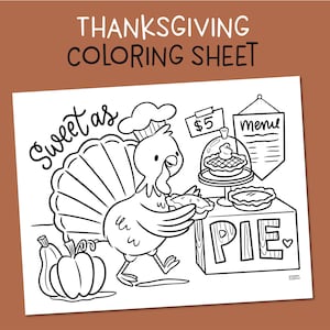 Thanksgiving Printable Coloring Page, Turkey Coloring Page for Kids, Fall, Pumpkin, Holiday Baking, Kids Table Coloring, Pumpkin Pie PDF