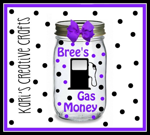 Gas Money Jar Gas Money Fund Teenager New Driver Gas Fund Etsy