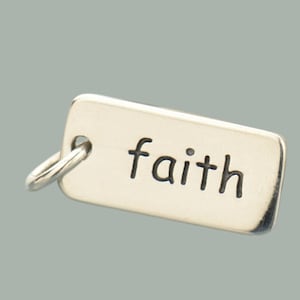 Sterling Silver Faith Word Charm, Inspirational Pendant | Spiritual Charms | Christian Charm | Religious Pendant | Jewelry Gift for Her