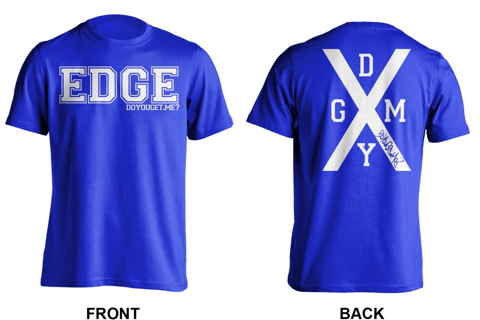 EDGE Front and Back Straight Edge Shirt DoYouGet.Me Etsy