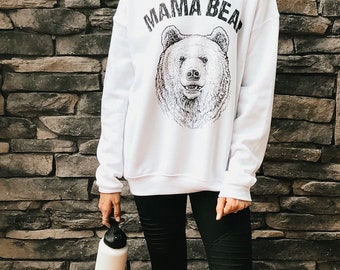 mama bear sweatshirt with bear face