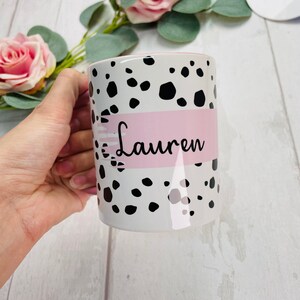 Personalised Mug, Name Mug, Custom Mug, Dalmatian Print, Spotty Mug,