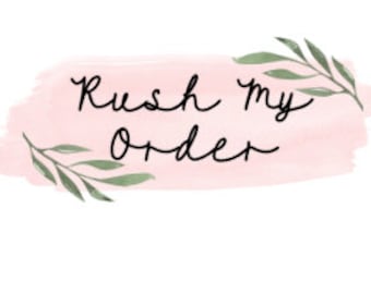 Rush my Order