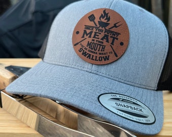 Once You Put My Meat In Your Mouth You&#39;re Going to Want to Swallow Hat, Funny Hats for Men, BBQ Grill Adult Humor Hat, Grilling Meat Funny