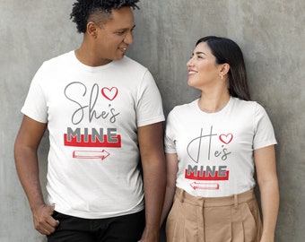 Valentines She's mine and He's mine Couples T-Shirt - Vday Outfits - New Love Couple Gift - Gift for her