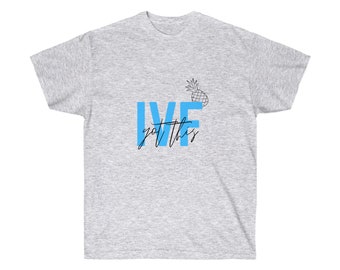 IVF Got This Tee