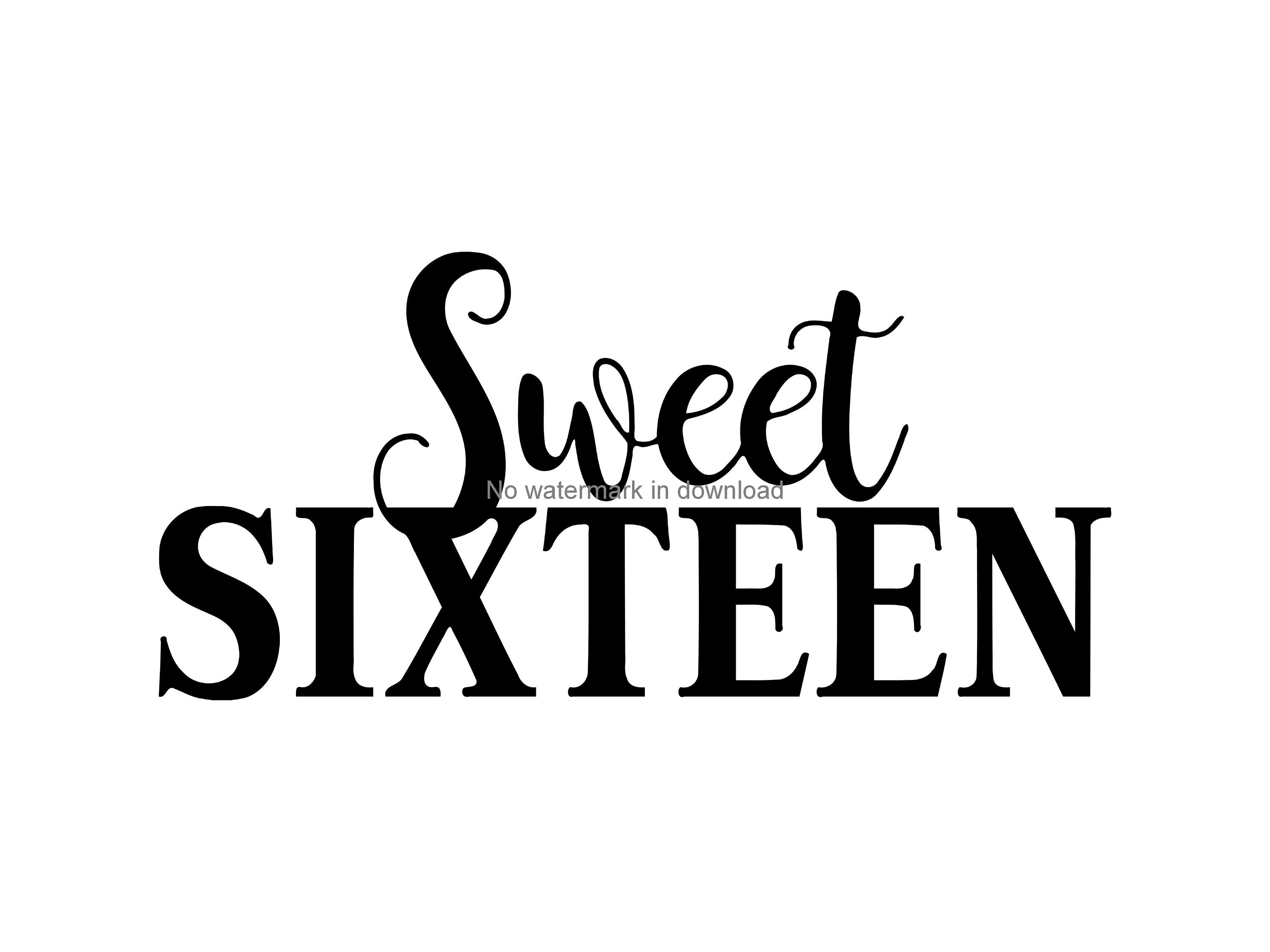 Sweet Sixteen Printable Clipart Sweet Sixteen Engrave Svg Etsy