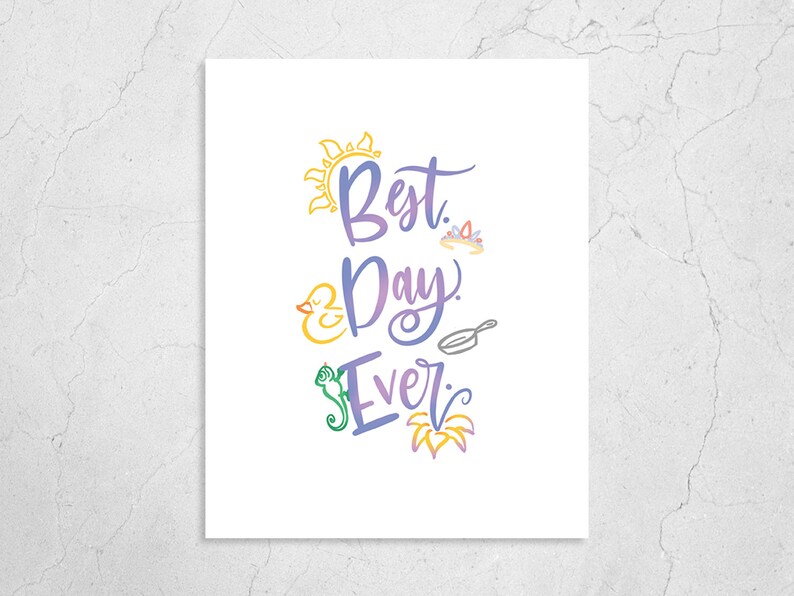 Best Day Ever Print Rapunzel Quote Tangled print Disney Etsy