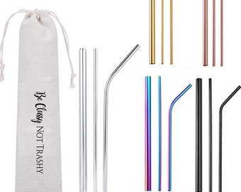 Be Classy Not Trashy Eco Friendly Quote, Metal Straw Sets, Reusable Straw, Travel Straws, Colorful Straw Set, Unique Eco-Friendly Gift Ideas