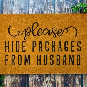 Doormats Funny, Funny Doormat For The Home, Please Hide Packages From Husband Doormat, Hilarious Welcome Mats For Outside, Front Porch Decor