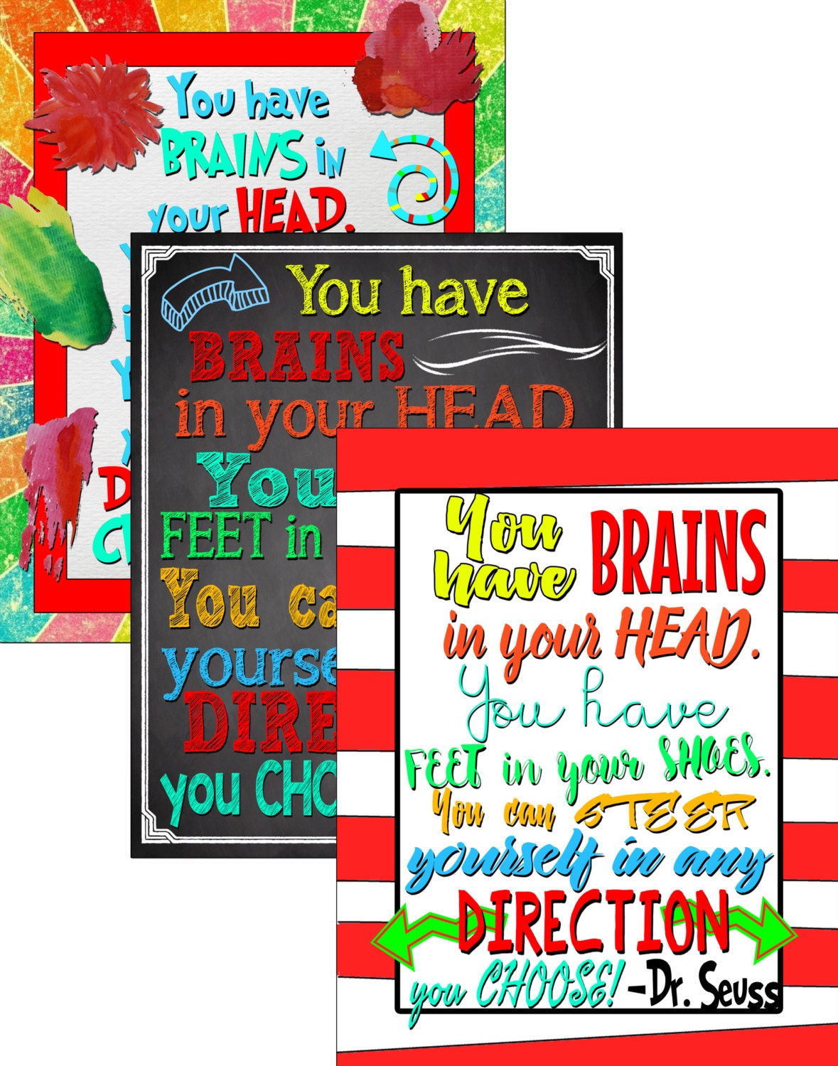 Dr. Seuss Print Quote You have brains in your head you have Etsy