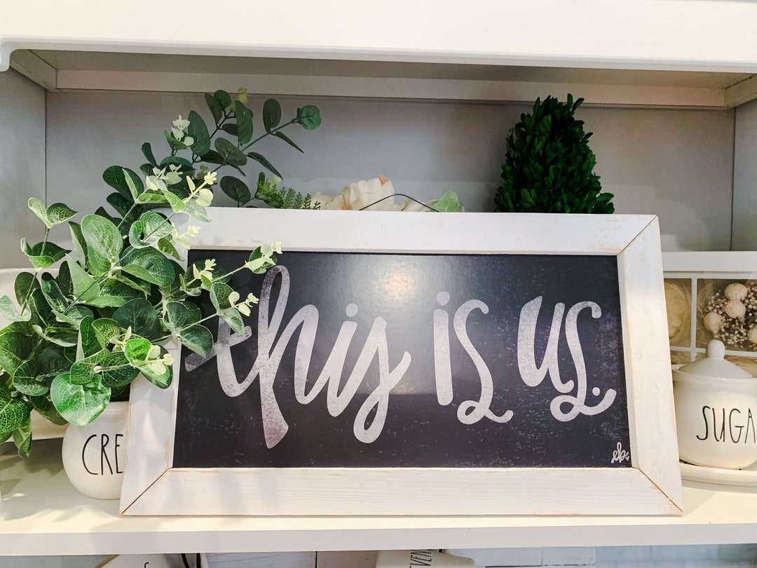 This is Us Wooden Framed Sign, Black This is Us Sign With White Wooden ...