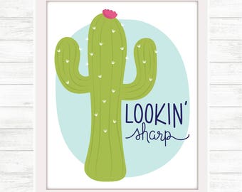 Lookin' Sharp Cactus 8x10" Digital Download / Printable Wall Art