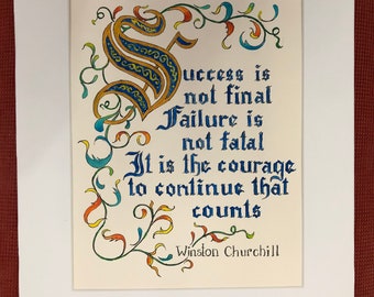 Winston Churchill quote, Illuminated letter quote, Old English script quote