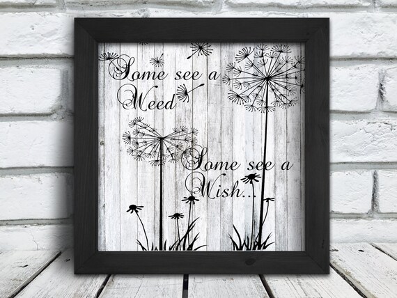 Some See A Weed Some See A Wish Faux Wood Typography Art Etsy