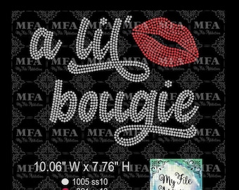 May include: Rhinestone design for a t-shirt or other apparel featuring the text "a lil bougie" with a red glitter lip. The design measures 10.06 inches wide by 7.76 inches high and uses 1005 clear rhinestones and 321 red rhinestones for a total of 1326 rhinestones.