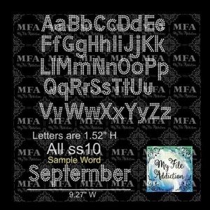 May include: A rhinestone alphabet in uppercase letters, with each letter measuring 1.52 inches tall. The word "September" is displayed below the alphabet, also in rhinestones. The letters are all size 10 rhinestones. The image includes the text "My File Addiction".