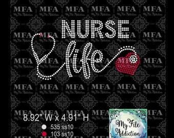 May include: Rhinestone design for a t-shirt or other apparel featuring the words "Nurse Life" with a stethoscope and a red heart. The design is 8.92 inches wide and 4.91 inches high and uses 535 clear rhinestones and 103 red rhinestones for a total of 638 rhinestones.