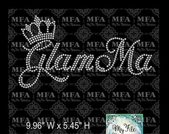 Rhinestone Template Download File Glam Ma with Crown Glamma Grandma svg dxf eps plt