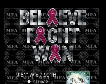 Rhinestone Template Download File Believe Fight Win Cancer Breast Ovarian Liver Pancreatic Brain Uterine Kidney svg dxf eps plt
