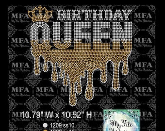 Rhinestone Template Download File Birthday Queen Drip Ombre svg dxf eps plt