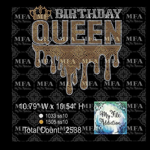 Instant Download Rhinestone File Birthday Queen Drip svg dxf eps plt