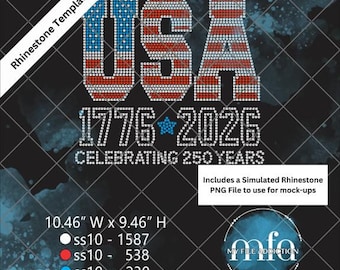 USA 1776-2026 Celebrating 250 Years Rhinestone Template ss10 - svg dxf eps plt png file